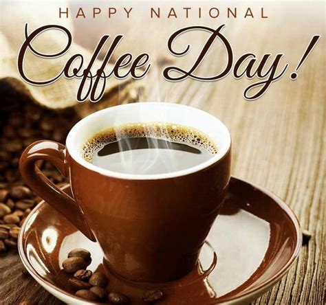 September 29 2016 Happy National Coffee Day National Coffee Day