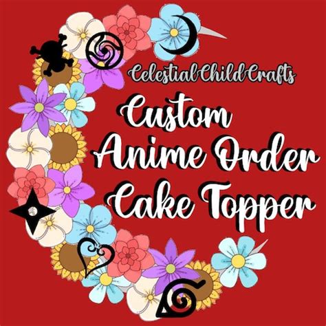 Anime Cake Topper Pick Your Fav Character Birthday Cake Topper Etsy