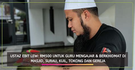 See more of ustaz ebit lew on facebook. Ustaz Ebit Lew: RM500 Untuk Guru Mengajar & Berkhidmat Di ...