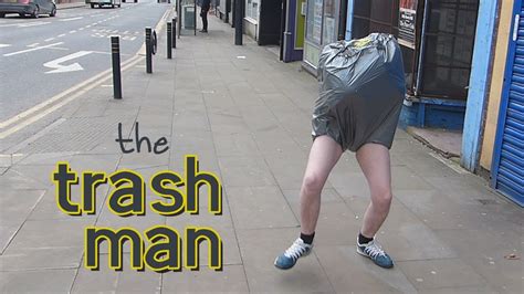 The Trash Man Youtube