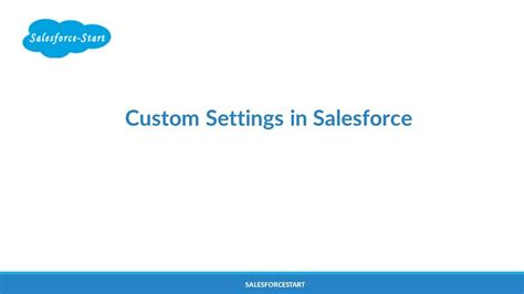 Custom Settings In Salesforce Youtube