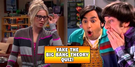 The Hardest The Big Bang Theory Quiz For True Fans Devsari