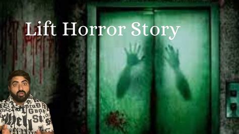 Lift Horror Story Ghost Story Horror Story With Deepak Youtube