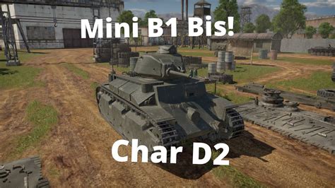 Mini Char B1 War Thunder D2 Youtube