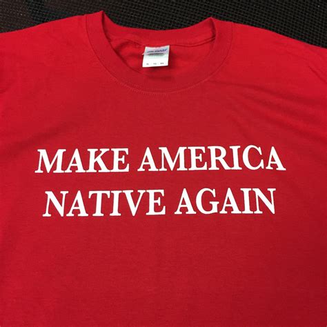 Make America Native Again Shirt Nodapl Pipeline Native Water