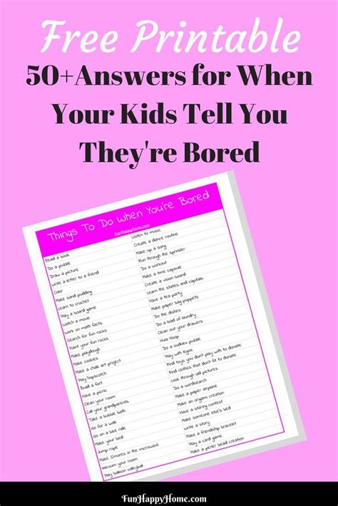 Boredom Busters 50 Ideas To Keep Your Kids Entertained Things To Do