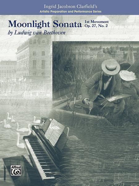 2, 'moonlight' is one of the most popular piano pieces ever written. Moonlight Sonata, 1st Movement-Artistic Preparation And ...