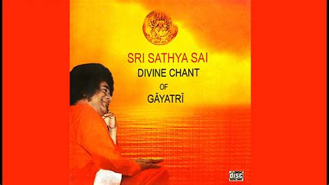 Collective Prayers Bhagawan Sri Sathya Sai Baba Chanting Gayatri My