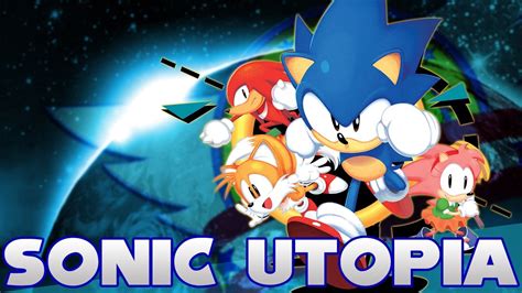 Sonic Utopia Walkthrough Youtube