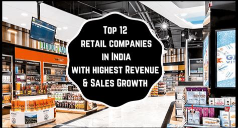 Retail Companies In India With Highest Revenue And Sales Growth