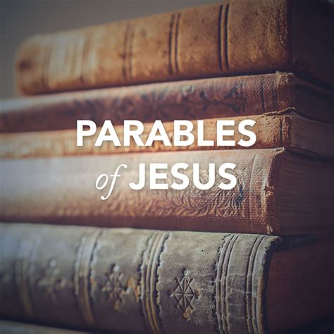 Parables Of Jesus Verse By Verse Ministry International
