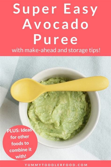 In this article tips for feeding avocado to your baby quick and short avocado recipes for babies and toddlers this fruit can easily be mashed and served alone or in combination with other foods. Easy Avocado Puree (with Tips to Prevent Browning ...