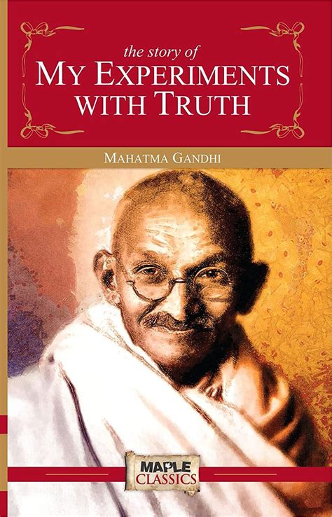 Epub Read An Autobiography Of Mahatma Gandhi My Experiments With
