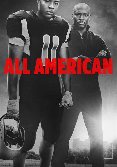 Saison 1 All American Streaming Où Regarder Les épisodes