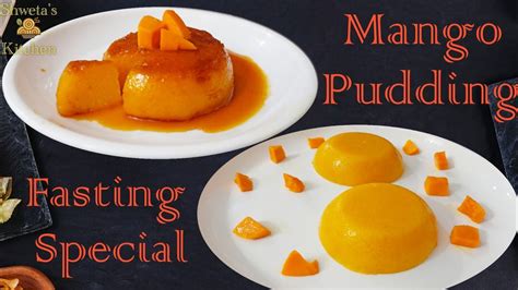 And they taste just as good. Fasting special Mango pudding recipe | व्रत विशेष मँगो ...