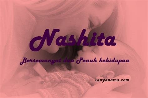 Arti Nama Nashita Dan Rangkaian Namanya | Tanya Nama