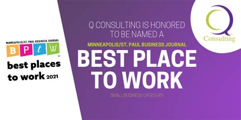 Q Consulting Named A Best Place To Work In 2021 By Minneapolisst Paul