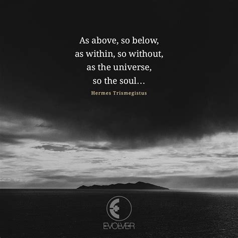 But what if we were to consider the notion that the events in our world are actually a reflection of our inner state? As above so below bible > inti-revista.org