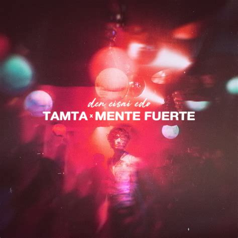 Τάμτα X Mente Fuerte Δεν Είσαι Εδώ Η πιο Hot συνεργασία κυκλοφόρησε Star 929