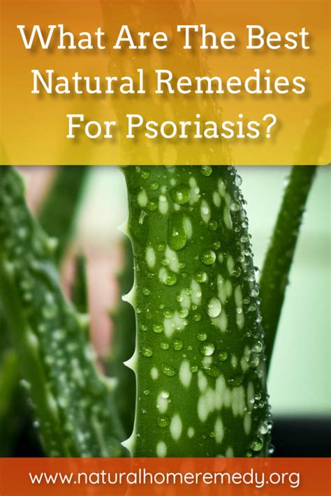 Natural Remedies For Psoriasis That Are Effective Best All Natural