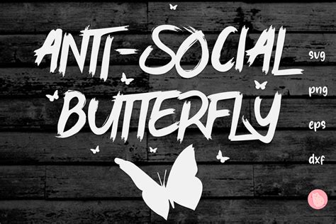 Anti-Social Butterfly Svg By OliCloud | TheHungryJPEG