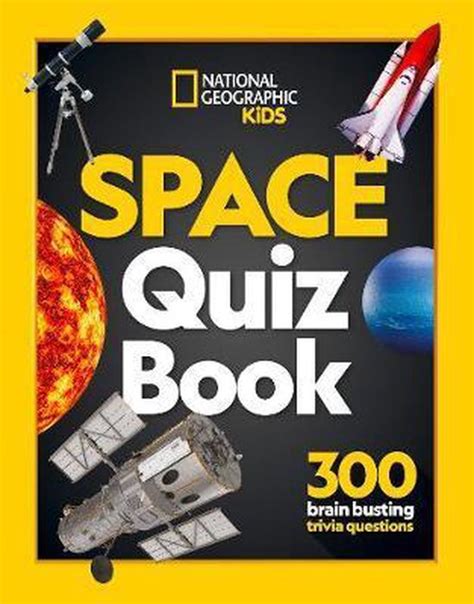 National Geographic Kids Space Quiz Book National Geographic Kids