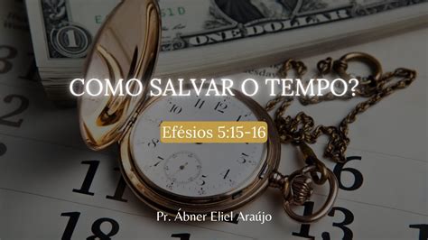 Remir O Tempo Versículo