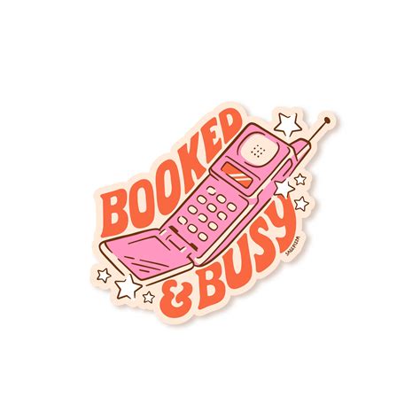 Booked And Busy Sticker Cute Sticker Laptop Sticker Etsy