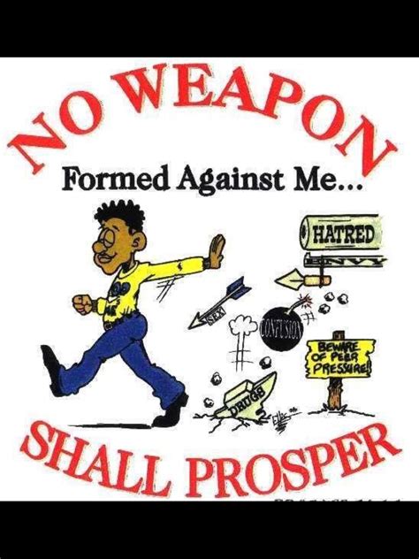 I am doing what servant paul. No Weapon formed against me shall prosper | HeavyRevy.com Pins | Pinterest | Amen, Bible and Lord