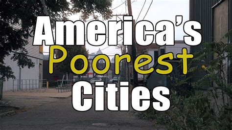 The 10 Poorest Cities In America Youtube