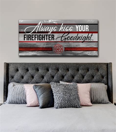 Firefighter Wall Art Always Kiss Your Firefighter Goodnight Wood Frame Ready To Hang