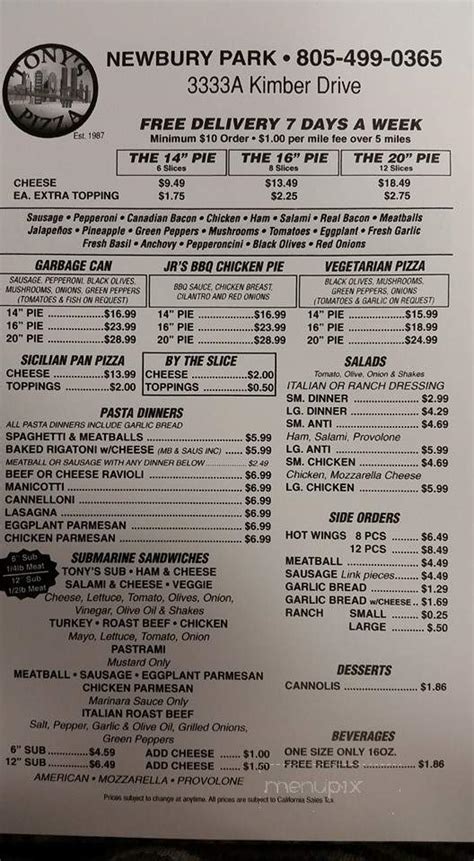 Home of the flamin' hot cheetos pizza burbank • la crescenta click the order food tab below use promo insta15 for 15% off! Menu of Tony's New York Pizza in Newbury Park, CA 91320
