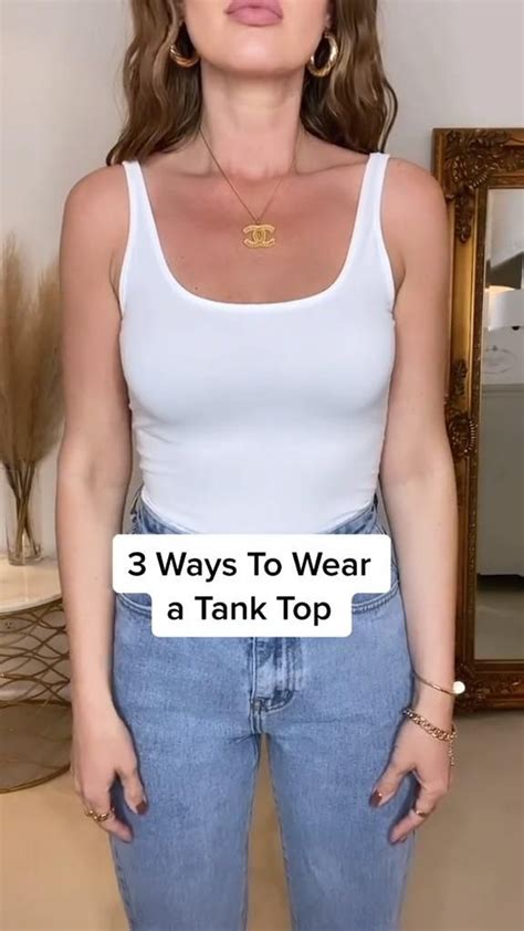 3 Ways To Wear A Tank Top An Immersive Guide By Craig