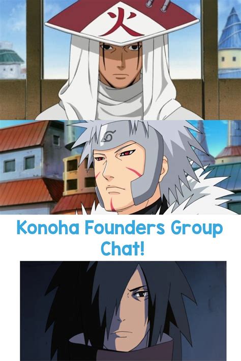 Konoha Founders ×gnreader Groupchat Before The Group Chat Wattpad