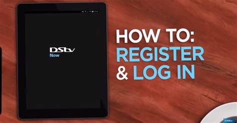 How To Register And Login With The Dstv Now App Local Dstv Installer