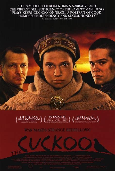 Return of the cuckoo see more ». Kukushka (Aleksandr Rogozhkin, 2002) : Largometrajes de ...