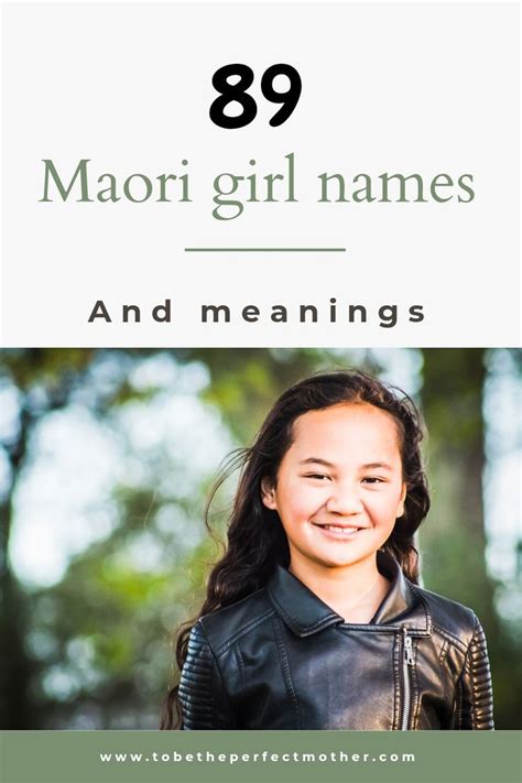 89 Beautiful Maori Girl Names With Meanings To Be The Perfect Mother Girl Names With Meaning