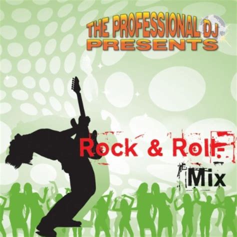 Mega Rock And Roll Mix 168 Bpm By The Professional Dj On Amazon Music Uk