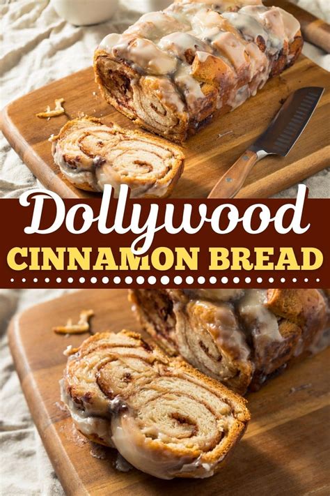 Dollywood Cinnamon Bread Insanely Good