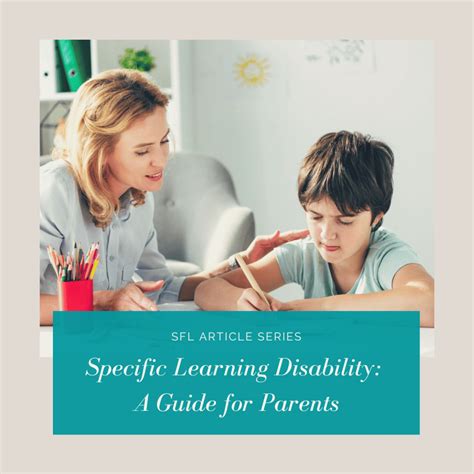 Specific Learning Disability A Guide For Parents Strategies For Learning