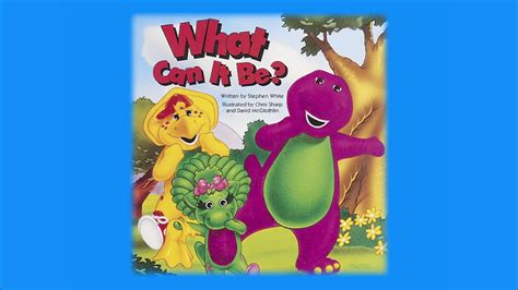 Barney “what Can It Be” Read Aloud Storybook Youtube