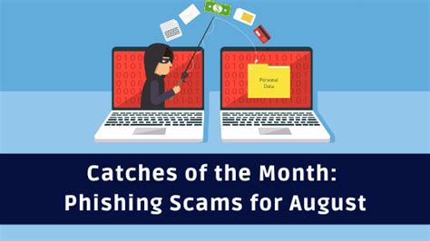 Catches Of The Month Phishing Scams For August 2022 It Governance Uk Blog
