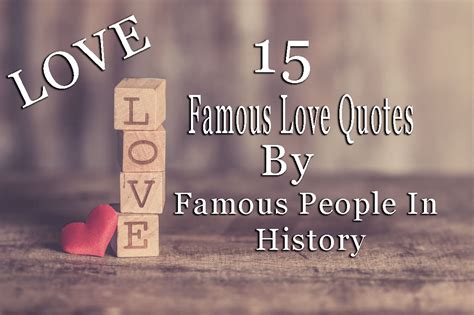 Famous 27 Famous Love Quotes In History