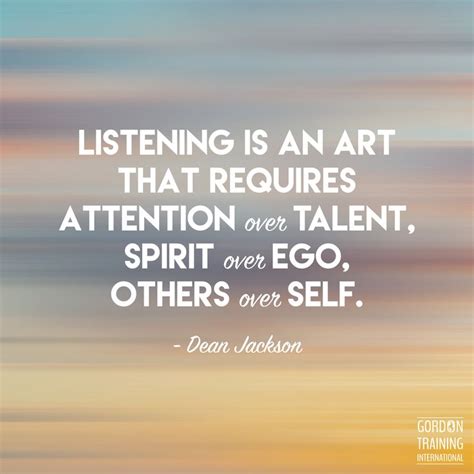 Listening Is An Art Of Listening Quotes Good Attitude Quotes