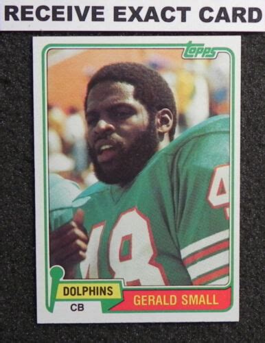 Gerald Small 1981 Topps Card 243 Exact Card A Miami Dolphins Ebay