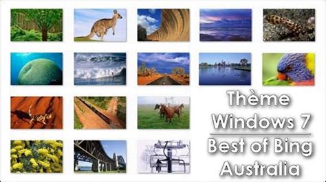 Thème Windows 7 Best Of Bing Australia Webochronik