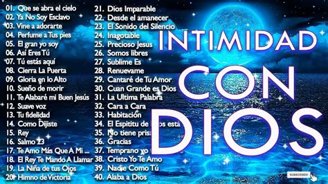 Intimidad Con Dios M Sica Cristiana De Adoraci N Y Alabanza