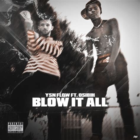 Blow It All Single By Ysn Flow Spotify