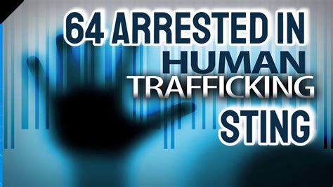 64 Arrested In Sex Trafficking Sting 2 Women Saved In Riverside