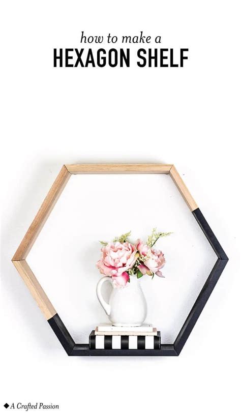Diy hexagon wall shelves is linking up with sign up for the making lemonade newsletter filled with our best tips and posts + get exclusive access to our free printables library! Simple Hexagon Shelf | Hexagon shelves, Floating shelves ...